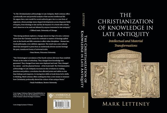 Cover of The Christianization of Knowledge in Late Antiquity