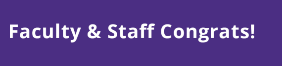 Faculty and Staff Congratulations