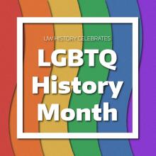 UW History Celebrates LGBTQ History Month