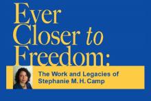 Stephanie Camp memorial poster, "Ever Closer to Freedom"