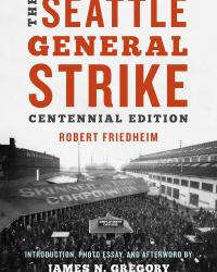 The Seattle General Strike Book Cover